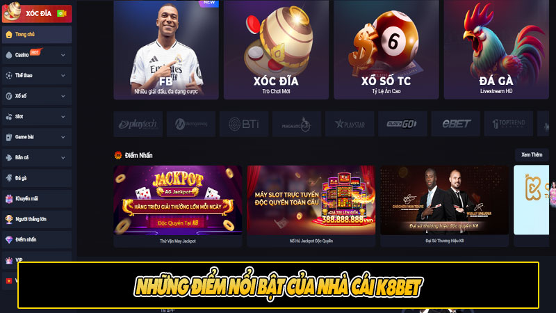 Những điểm nổi bật của nhà cái K8bet